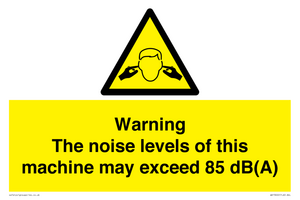 WV13222: Warning The noise levels of this machine may exceed 85 dB(A)
