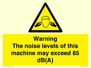 WV13222: Warning The noise levels of this machine may exceed 85 dB(A)