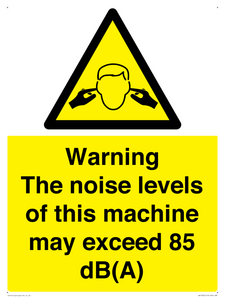 WV13222: Warning The noise levels of this machine may exceed 85 dB(A)