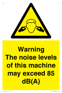 WV13222: Warning The noise levels of this machine may exceed 85 dB(A)