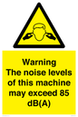 WV13222: Warning The noise levels of this machine may exceed 85 dB(A)