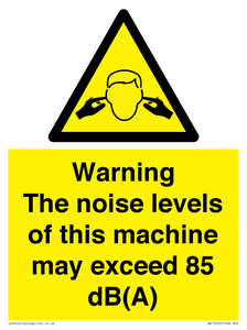 WV13222: Warning The noise levels of this machine may exceed 85 dB(A)