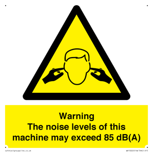 WV13222: Warning The noise levels of this machine may exceed 85 dB(A)