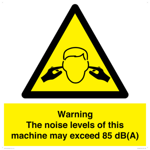 WV13222: Warning The noise levels of this machine may exceed 85 dB(A)