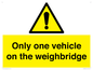 WV13382: Only one vehicle on weighbridge