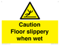 WV13402: Caution Floor slippery when wet