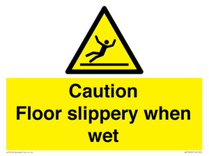 WV13402: Caution Floor slippery when wet