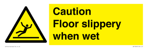 WV13402: Caution Floor slippery when wet