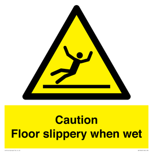 WV13402: Caution Floor slippery when wet