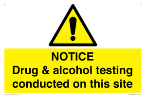 WV13420: NOTICE Drug & alcohol testing conducted on this site