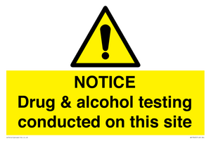 WV13420: NOTICE Drug & alcohol testing conducted on this site