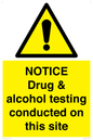 WV13420: NOTICE Drug & alcohol testing conducted on this site