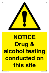 WV13420: NOTICE Drug & alcohol testing conducted on this site