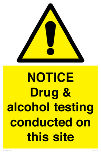WV13420: NOTICE Drug & alcohol testing conducted on this site