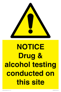 WV13420: NOTICE Drug & alcohol testing conducted on this site