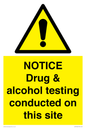 WV13420: NOTICE Drug & alcohol testing conducted on this site