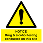 WV13420: NOTICE Drug & alcohol testing conducted on this site