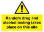 WV13422: Random drug and alcohol testing takes place on this site