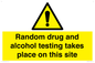 WV13422: Random drug and alcohol testing takes place on this site