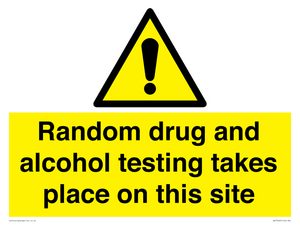 WV13422: Random drug and alcohol testing takes place on this site