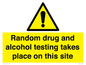 WV13422: Random drug and alcohol testing takes place on this site
