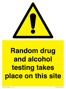 WV13422: Random drug and alcohol testing takes place on this site