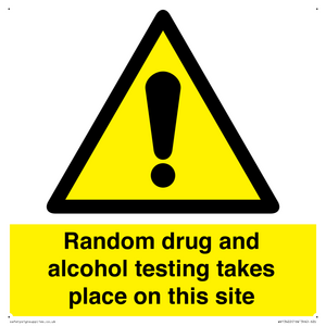 WV13422: Random drug and alcohol testing takes place on this site