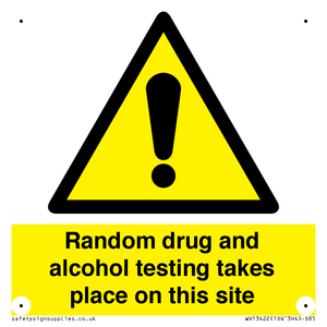 WV13422: Random drug and alcohol testing takes place on this site