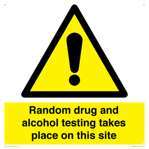 WV13422: Random drug and alcohol testing takes place on this site