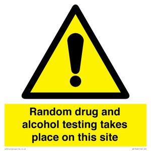 WV13422: Random drug and alcohol testing takes place on this site