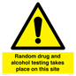 WV13422: Random drug and alcohol testing takes place on this site