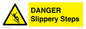 WV13837: DANGER Slippery Steps