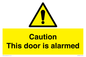 WV13904: Caution this door is alarmed