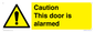 WV13904: Caution this door is alarmed