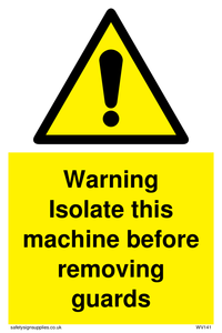 WV141: Isolate machine before guards