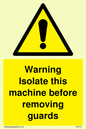 WV141: Isolate machine before guards