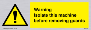 WV141: Isolate machine before guards
