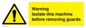 WV141: Isolate machine before guards