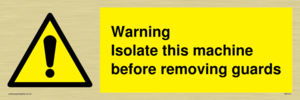 WV141: Isolate machine before guards