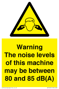 WV14341: Warning Noise Levels of machine between 80-85 dB