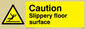 WV144: caution slippery floor surface