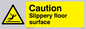 WV144: caution slippery floor surface