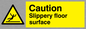 WV144: caution slippery floor surface