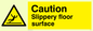 WV144: caution slippery floor surface