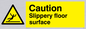 WV144: caution slippery floor surface