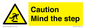 WV14551: Caution Mind the step warning sign