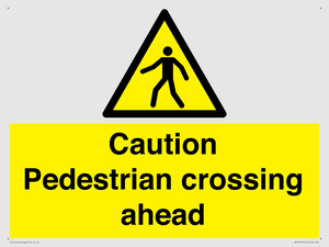 WV14555: Caution Pedestrian crossing ahead