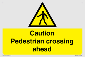 WV14555: Caution Pedestrian crossing ahead