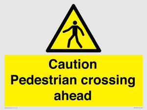 WV14555: Caution Pedestrian crossing ahead