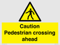 WV14555: Caution Pedestrian crossing ahead